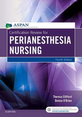 Certification Review for PeriAnesthesia Nursing 4th edition