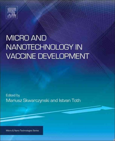 Micro- and Nanotechnology in Vaccine Development