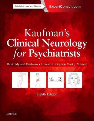 Kaufman's Clinical Neurology for Psychiatrists 8th edition