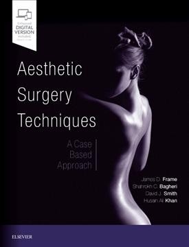 Aesthetic Surgery Techniques: A Case-Based Approach
