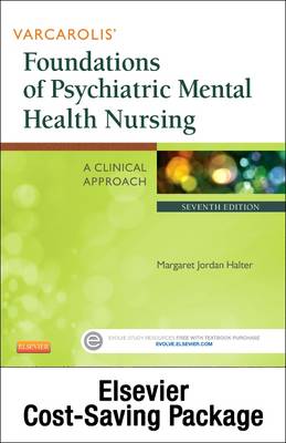 Varcarolis' Foundations of Psychiatric Mental Health Nursing - Text and  Virtual Clinical Excursions Online Package 7th Revised edition