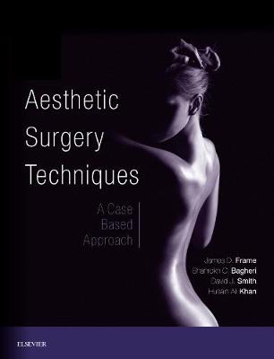 Aesthetic Surgery Techniques E-Book: A Case-Based Approach