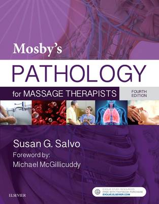 Mosby's Pathology for Massage Therapists 4th edition