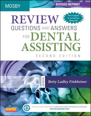 Review Questions and Answers for Dental Assisting - Revised Reprint 2nd Revised edition