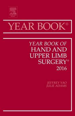 Year Book of Hand and Upper Limb Surgery, 2016, Volume 2016
