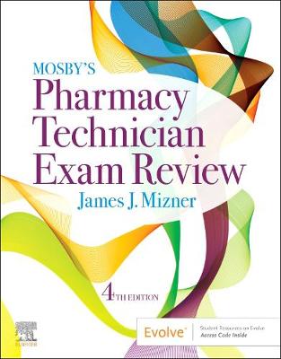 Mosby's Pharmacy Technician Exam Review 4th edition