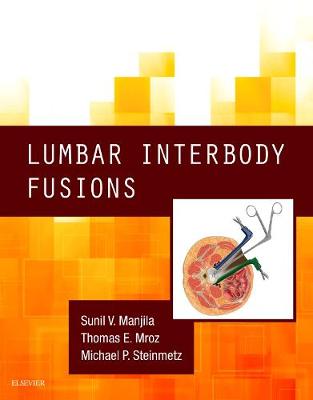 Lumbar Interbody Fusions E-Book