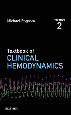 Textbook of Clinical Hemodynamics E-Book: Textbook of Clinical Hemodynamics E-Book