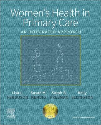 Women's Health in Primary Care - E-Book: Women's Health in Primary Care - E-Book