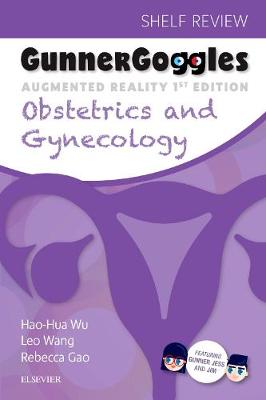 Gunner Goggles Obstetrics and Gynecology E-Book: Shelf Review