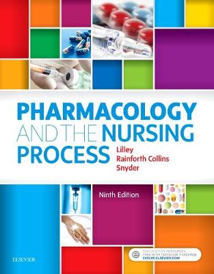 Pharmacology and the Nursing Process E-Book