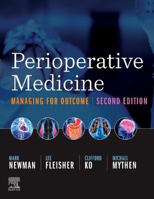 Perioperative Medicine E-Book: Managing for Outcome