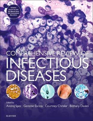 Comprehensive Review of Infectious Diseases