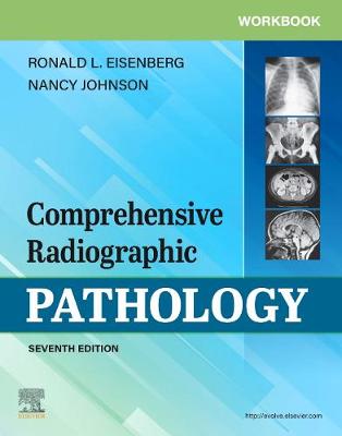 Workbook for Comprehensive Radiographic Pathology E-Book: Workbook for Comprehensive Radiographic Pathology E-Book