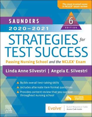 Saunders 2020-2021 Strategies for Test Success: Passing Nursing School and the NCLEX Exam 6th edition