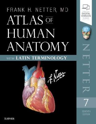 Atlas of Human Anatomy: Latin Terminology: English and Latin Edition 7th edition