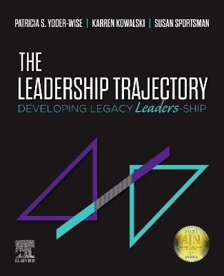 Leadership Trajectory: Developing Legacy Leaders-Ship