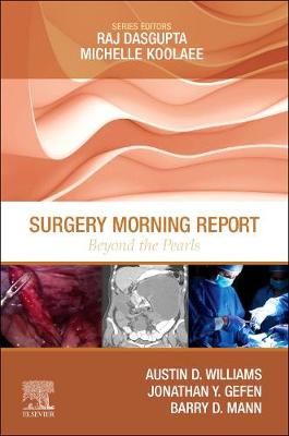 Surgery Morning Report: Beyond the Pearls E-Book: Surgery Morning Report: Beyond the Pearls E-Book