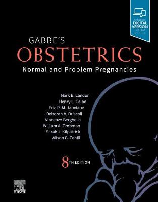 Gabbe's Obstetrics: Normal and Problem Pregnancies: Normal and Problem Pregnancies 8th edition