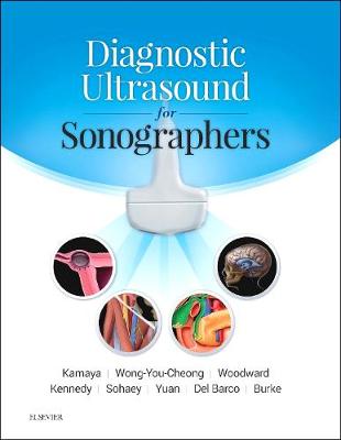 Diagnostic Ultrasound for Sonographers E-Book: Diagnostic Ultrasound for Sonographers E-Book