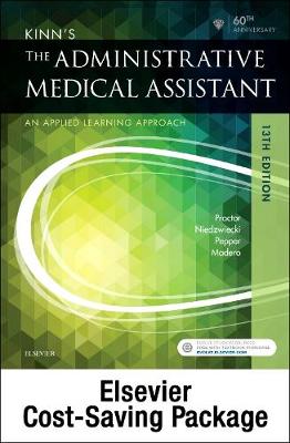 Kinn's the Administrative Medical Assistant - Text, Study Guide, and Scmo:  Learning the Medical Workflow 2018 Edition Package 13th ed.