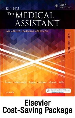 Kinn's the Medical Assistant - Text, Study Guide and Procedure Checklist  Manual, and Simchart for the Medical Office 2018 Edition Package 13th ed.