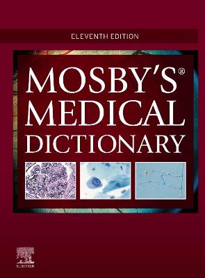Mosby's Medical Dictionary 11th edition
