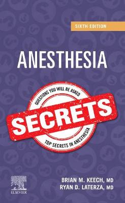 Anesthesia Secrets E-Book: Anesthesia Secrets E-Book