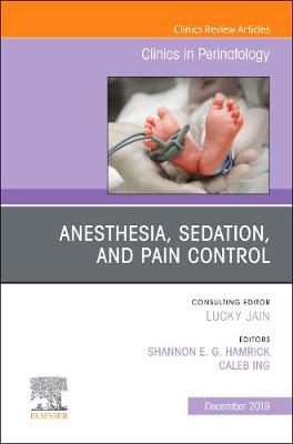 Anesthesia, Sedation, and Pain control, Volume 46-4