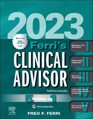 Ferri's Clinical Advisor 2023, E-Book