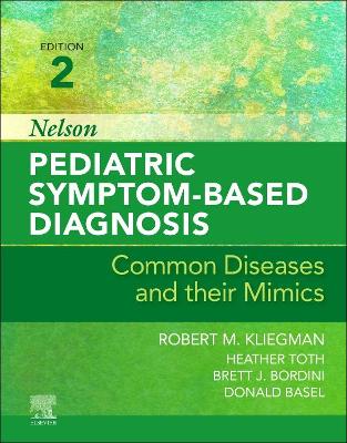 Nelson Pediatric Symptom-Based Diagnosis E-Book