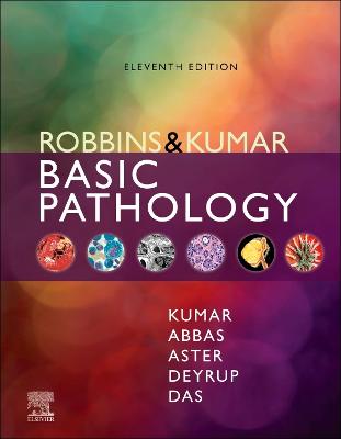 Robbins & Kumar Basic Pathology, E-Book: Robbins & Kumar Basic Pathology, E-Book