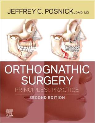 Orthognathic Surgery E-Book: Orthognathic Surgery E-Book