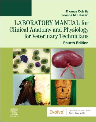 Laboratory Manual for Clinical Anatomy and Physiology for Veterinary  Technicians 4th edition