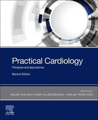 Practical Cardiology: Principles and Approaches 2nd edition