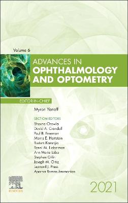 Advances in Ophthalmology and Optometry, E-Book 2021: Advances in Ophthalmology and Optometry, E-Book 2021
