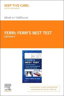 Ferri's Best Test Elsevier eBook on Vitalsource (Retail Access Card): Ferri's Best Test Elsevier eBook on Vitalsource (Retail Access Card) 5th ed.