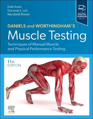 Daniels and Worthingham's Muscle Testing: Techniques of Manual Muscle and Physical Performance Testing 11th edition