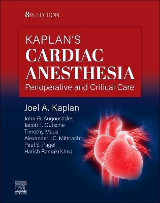 Kaplan's Cardiac Anesthesia - E-Book