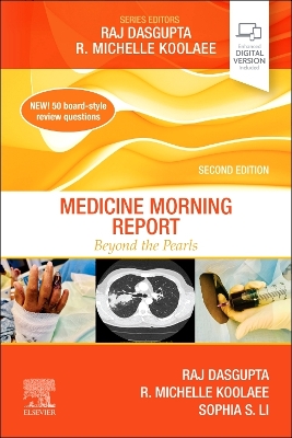 Medicine Morning Report: Beyond the Pearls 2nd edition