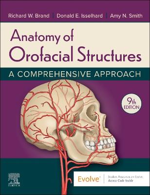 Anatomy of Orofacial Structures - E-Book: A Comprehensive Approach