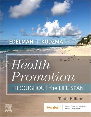 Health Promotion Throughout the Life Span - E-Book: Health Promotion Throughout the Life Span - E-Book