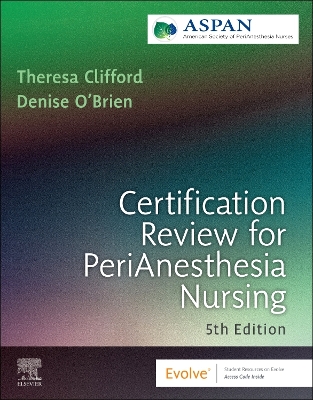 Certification Review for PeriAnesthesia Nursing 5th edition
