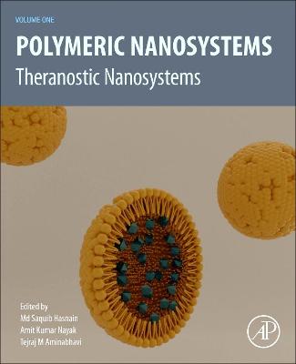 Polymeric Nanosystems: Theranostic Nanosystems, Volume 1