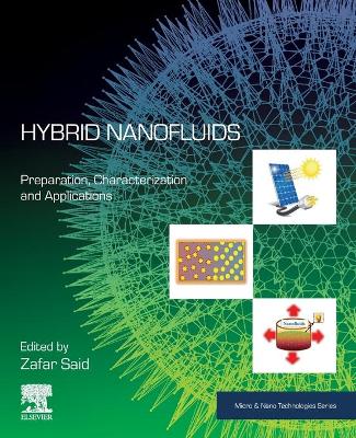 Hybrid Nanofluids: Preparation, Characterization and Applications