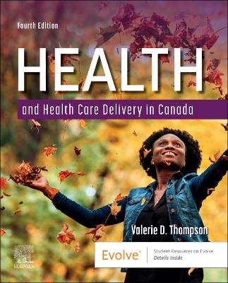 Health and Health Care Delivery in Canada 4th edition