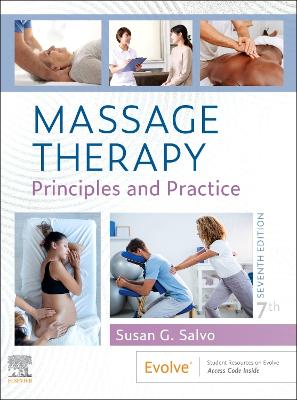 Massage Therapy: Principles and Practice 7th edition