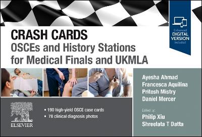 Crash Cards: OSCEs and History Stations for Medical Finals and UKMLA