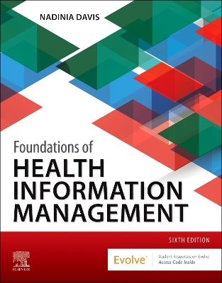 Foundations of Health Information Management 6th edition