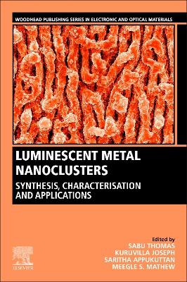Luminescent Metal Nanoclusters: Synthesis, Characterization, and Applications